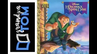 The Hunchback of Notre Dame read by Grandpa Tom