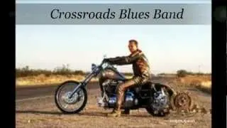 Crossroads Blues Band  live @ Harley-Davidson route 76