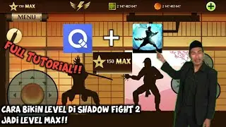 CARA BIKIN LEVEL KITA MAX DI SHADOW FIGHT 2 [QUICK EDIT]