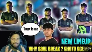 SHOTO SCENE IN S8UL AND WHY S8UL LINEUP BREAK | TRUST ISSUE BETWEEN PLAYERS | NEW LINEUP HINT