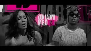 DON LADYII vs M.B.D. QOTR presented by BABS BUNNY & VAGUE (FULL BATTLE)