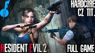 Resident Evil 2 Remake Hardcore CZ Tit. Stream 2025