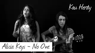 Alicia Keys - No One (Kau Herdy cover)