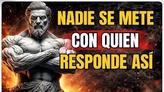 5 ingeniosas respuestas que harán callar a cualquiera | Estoicismo | Sabiduría estoica