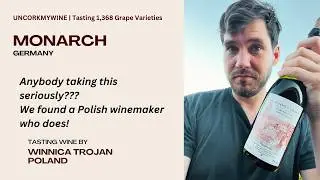 Tasting 1,368 Grape Varieties: Monarch - a rare red wine variety from Germany