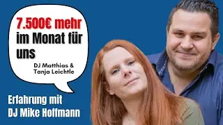 DJ-Anfragen erh&ouml;ht & Umsatz gesteigert - DJ Matthias Leichtle (Erfahrung DJ Mike Hoffmann)