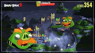 Angry Birds 2 - Boss Fight Level 354 - Foreman Pig Boss - Gameplay Walkthrough