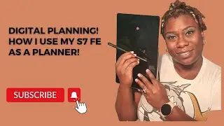 Digital Planning! HOW I USE MY S7 FE AS A PLANNER! (PENLY)