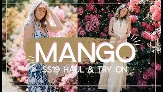 MANGO SPRING SUMMER 2019 HAUL & TRY ON // Fashion Mumblr