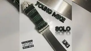 YOUNG MIKE - SOLO (Official Visualizer)(RIP CHIMI)⚰️✝️💐