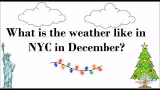 December Weather and Things to Do in NYC