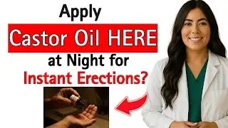 Castor Oil For Men Surprising Benefits for Intimacy & Wellness After 60