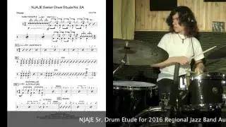 Harry Strunk playing the Senior Drum Etude for the NJAJE Regional Jazz Band Audition 2016