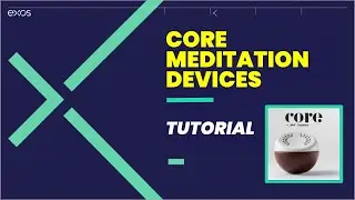 Core Meditation Tutorial