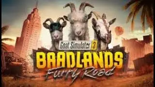 Goat Simulator 3 &ndash; Baadlands Furry Road &ndash; PC Gameplay