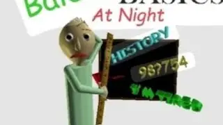 Baldi basics PLAYTIME HAD ENOUGH IN SCHOOLHOUSE & Baldi's basics AT NIGHT edition, baldi basics mod