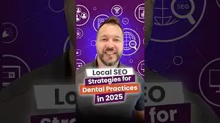 Local SEO Strategies for Dental Practices ion 2025 #shorts
