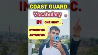 Coast guard vocabulary || English synonyms Antonyms for defence exam || previous year vocabulary