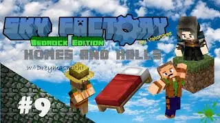 Minecraft Bedrock Lets Play - SkyFactory V2 Episode 9 - Homes & Halls!