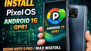 Install Pixel OS Android 16 QPR1 on Redmi Note 9 Pro / Max (Miatoll) | Full Guide