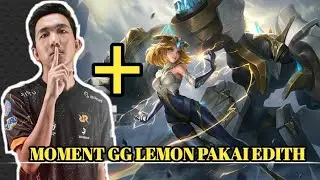 Kumpulan Edith Lemon di MPL ID S11. GG BANGET