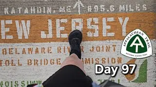 Day 97 | Appalachian Trail | First Nice Day in a While | Delaware Water Gap to Catfish Fire Tower