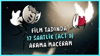 ACT 3'Ü AÇMAK ZORDU AMA KESİNLİKLE DEĞDİ [10 BOSS BULDUM] - Hollow Knight Silksong Türkçe