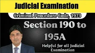 Cognizance of Offences by Magistrate | 190 to 195A | Lecture Series on Judicial Exam | CrPC Part 65.