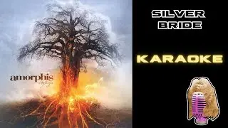Amorphis- 'Silver Bride' KARAOKE (full version) [Lyrics] [Instrumental]