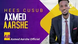 Axmed Aarshe Hees Cusub Adaa Balwadayda Ah 2026