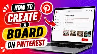 How to Create a Board on Pinterest 2026(Quick Guide)