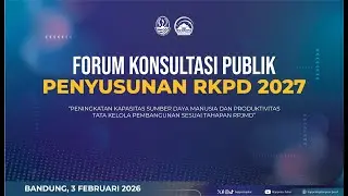 Forum Konsultasi Publik penyusunan RKPD 2027 Jawa Barat
