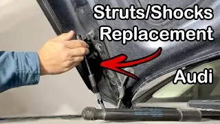 How to Replace Hood Struts on Audi