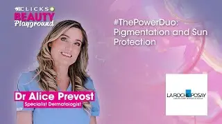 Clicks Beauty Playground - La Roche-Posay