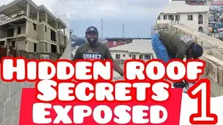 Hidden Roof Secrets.  Part 1