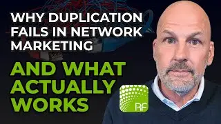 Why Most Network Marketers Fail to Duplicate &mdash; And How to Fix It