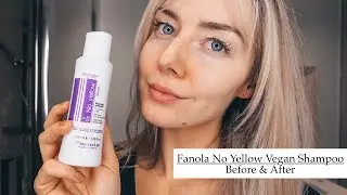 Fanola No Yellow Vegan Shampoo | Before & After
