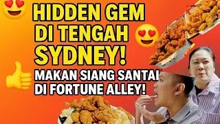 Hidden Gem di Tengah Sydney! 😍 Makan Siang Santai di Fortune Alley