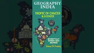 Tropic of Cancer passes through which states in india tricks | Tropic of Cancer trick | TNPSC Geo