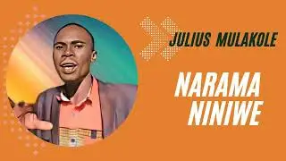 NARAMA NINAWE BY MULOKOLE JULIUS_Latest Lumasaba Gospel Music 2022