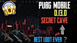 PUBG MOBILE 0.13.0 - NEW SECRET CAVE IN VIKENDI MAP | BEST LOOT EVER !!
