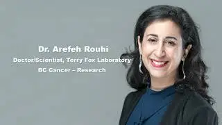 BC Cancer Excellence Awards 2022: Dr. Arefeh Rouhi