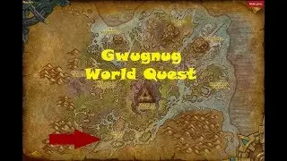 How to get to/find - Gwugnug the Cursed - World Quest