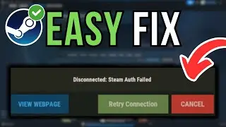How To Fix Steam Auth Failed (2026)