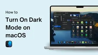How to Turn On Dark Mode on macOS 26