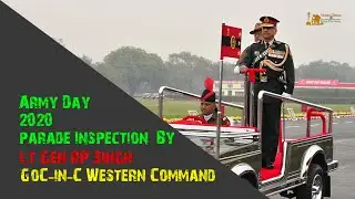 Army Day 2020 Parade FDR Inspection By Lt Gen RP Singh, GoC-in-C Western Army Command