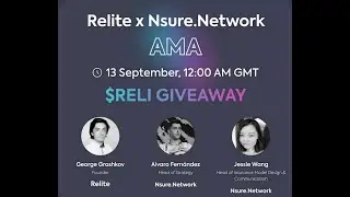 Nsure Network x Relite Finance AMA / 13 September 2021
