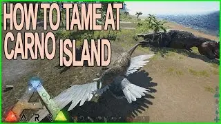 Ark Survival Evolved: как приручить высокоуровневых динозавров на острове Карно