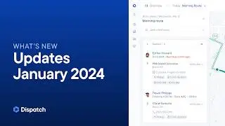 Spoke Dispatch Product Update Jan 2024 - Delivery route planning software