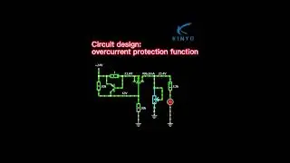 &ldquo;A Circuit Design with Overcurrent Protection Functionality&rdquo; #kinyo